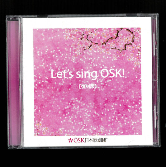 【CD】Let´s sing OSK!【復刻版】